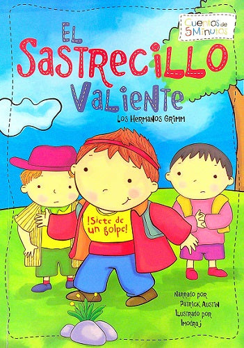 El Sastrecillo Valiente (Cuentos de 5 Minutos)