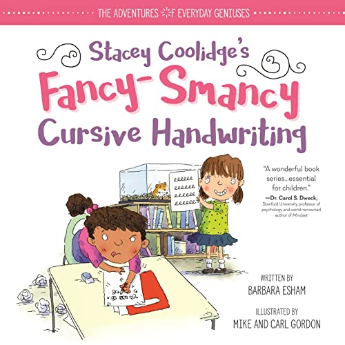 Stacey Coolidge Fancy-Smancy Cursive Handwriting (The Adventures of Everyday Geniuses)