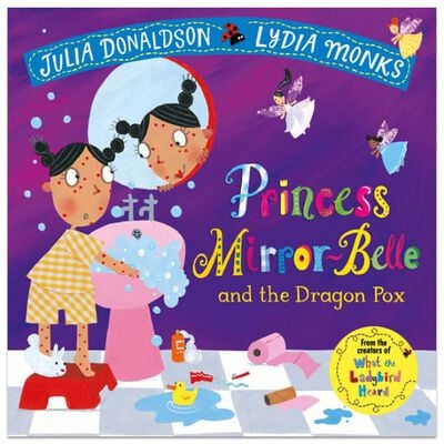 Princess Mirror-Belle and the Dragon Pox