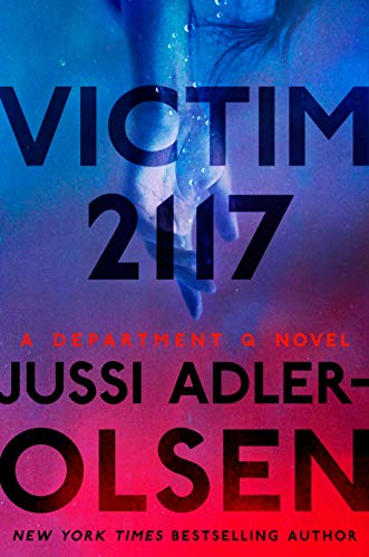 Victim 2117 (A Department Q Novel, Bk. 8)