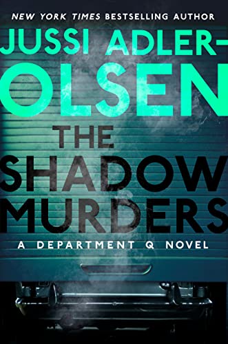 The Shadow Murders (Department Q, Bk. 9)