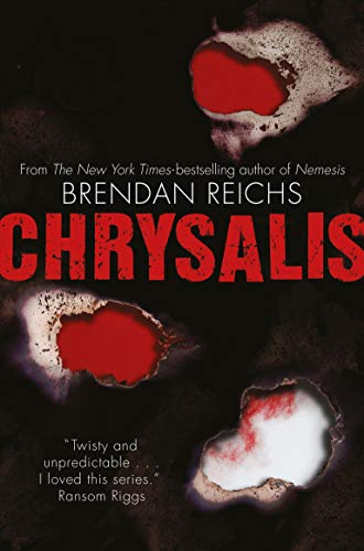 Chrysalis (Project Nemesis, Bk. 3)