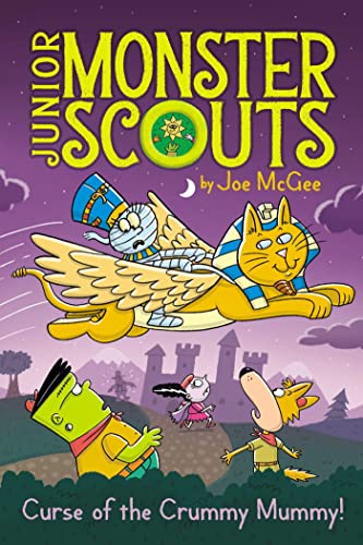 Curse of the Crummy Mummy! (Junior Monster Scouts, Bk. 6)