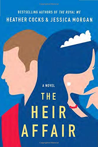 The Heir Affair (The Royal We, Bk. 2)