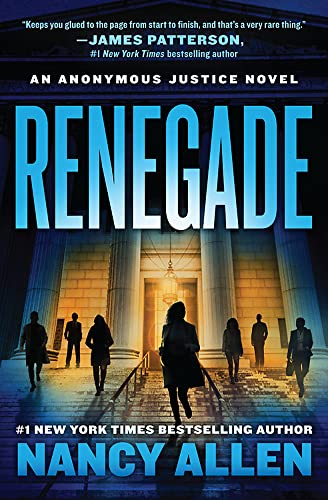 Renegade (Anonymous Justice, Bk. 1)