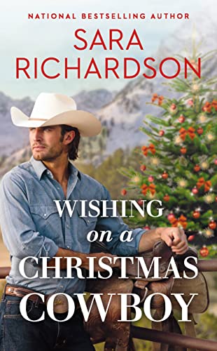 Wishing on a Christmas Cowboy (Star Valley)