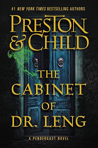 The Cabinet of Dr. Leng (Agent Pendergast, Bk. 21)