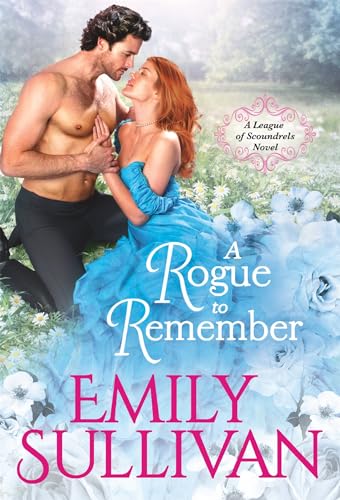 A Rogue to Remember (League of Scoundrels, Bk. 1)