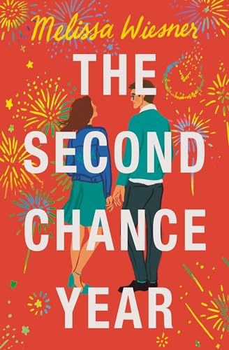 The Second Chance Year