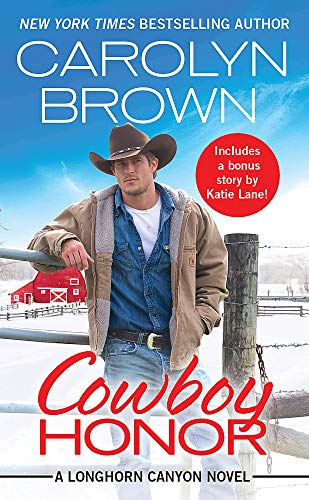 Cowboy Honor (Longhorn Canyon, Bk. 2)