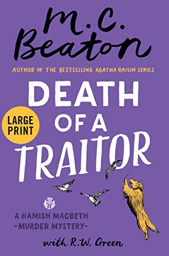 Death of a Traitor (Hamish Macbeth Murder Mystery - Large Print)