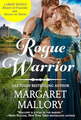 Rogue Warrior (All the King's Men, Knight of Desire/Knight of Pleasure)