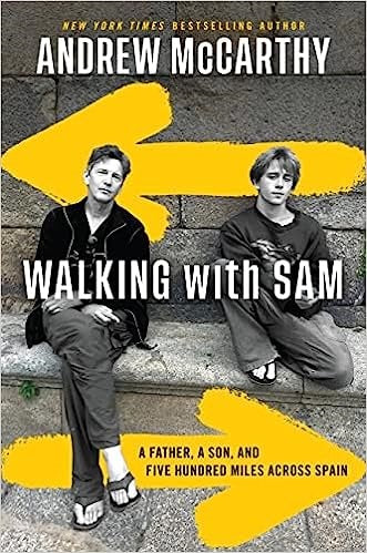 Walking With Sam: A Father, A Son, and Five Hundred Miles Across Spain