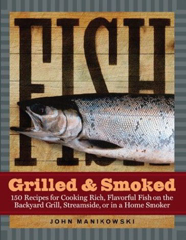 Fish Grilled and Smoked