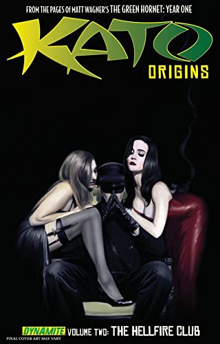 The Hellfire Club (Kato Origins, Volume 2)