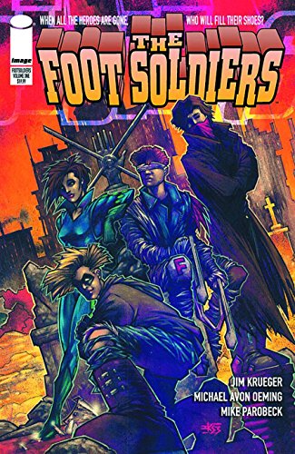 Foot Soldiers (Volume 1)