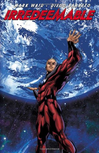 Irredeemable, Vol. 4