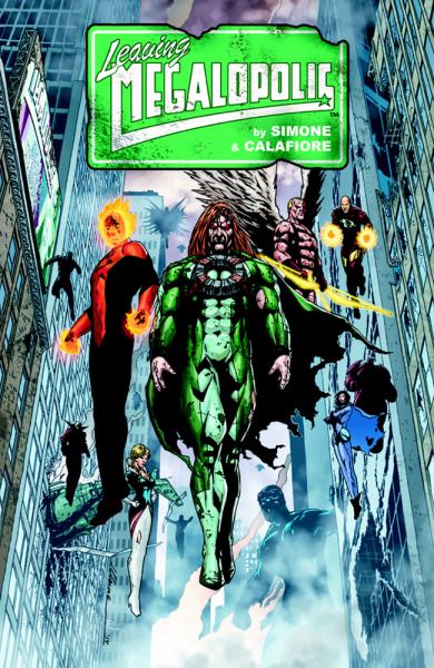 Leaving Megalopolis (Vol. 1)