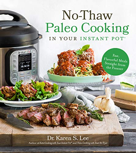 No-Thaw Paleo Cooking in Your Instant Pot