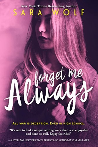 Forget Me Always (Lovely Vicious, Bk. 2)