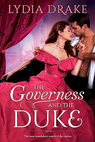 The Governess and the Duke (Renegade Dukes, Bk. 2)