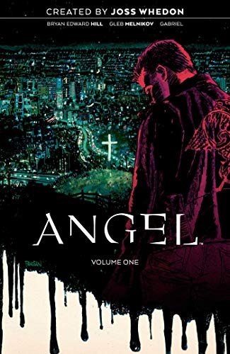 Being Human (Angel, Volume 1)