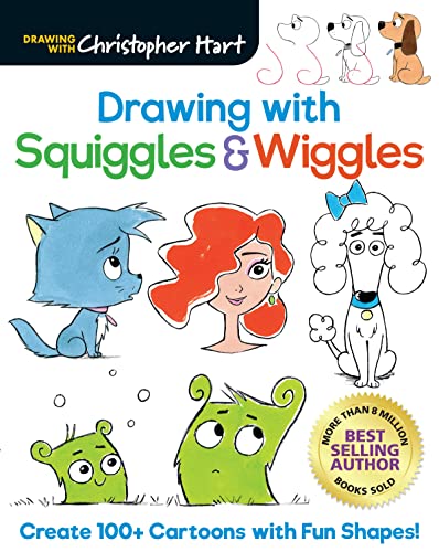 Drawing With Squiggles & Wiggles: Create 100+ Cartoons With Fun Shapes!