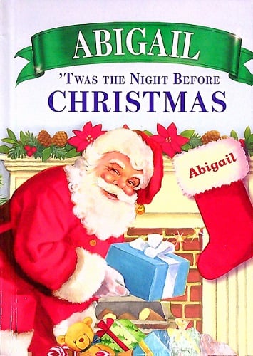 Abigail 'Twas the Night Before Christmas