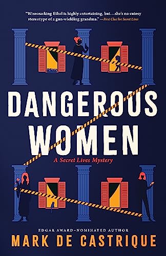 Dangerous Women (Secret Lives, Bk. 2)