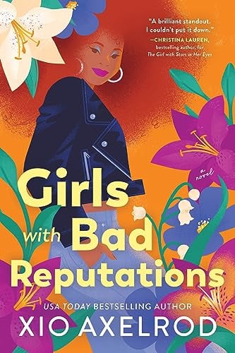 Girls With Bad Reputations (The Lillys, Bk. 2)