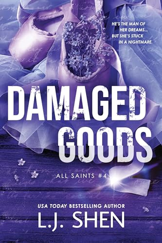 Damaged Goods (All Saints, Bk. 4)