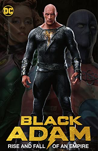 Black Adam: Rise and Fall of an Empire