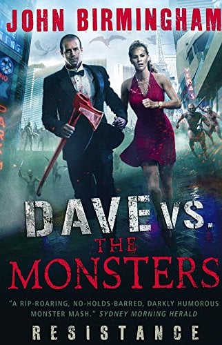 Resistance (Dave vs. The Monsters, Bk. 2)