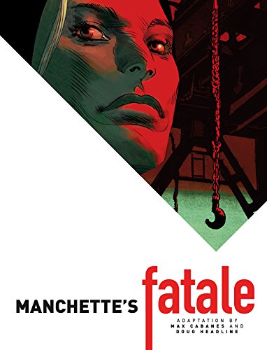 Manchette's Fatale