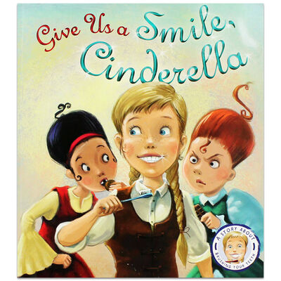 Give Us a Smile Cinderella