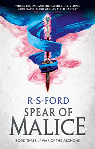 The Spear of Malice (War of the Archons, Bk. 3)