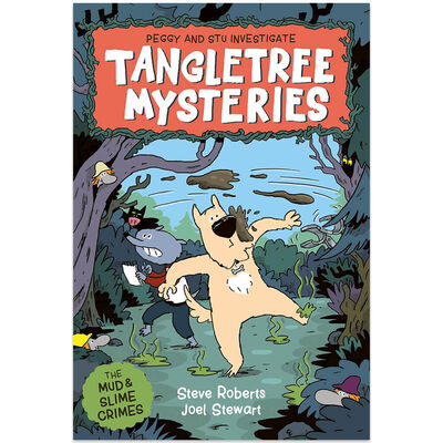 Tangletree Mysteries: The Mud &amp; Slime Crimes