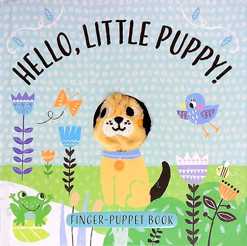 Hello, Little Puppy! (Finger-Puppet Book)