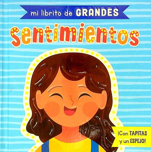 Sentimientos (Mi Librito de Grandes)