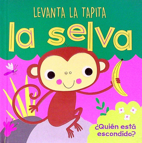 La Selva (Levanta la Tapita)