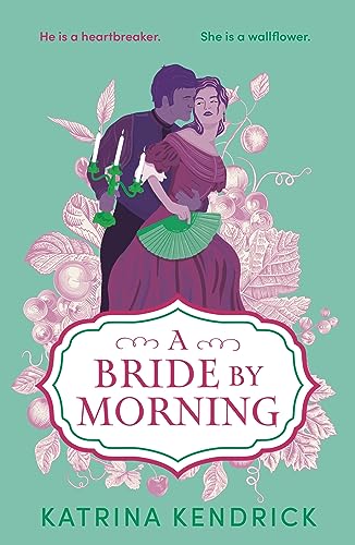 A Bride by Morning (Private Arrangements, Bk. 3)