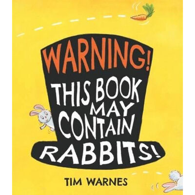 Warning!: This Book May Contain Rabbits