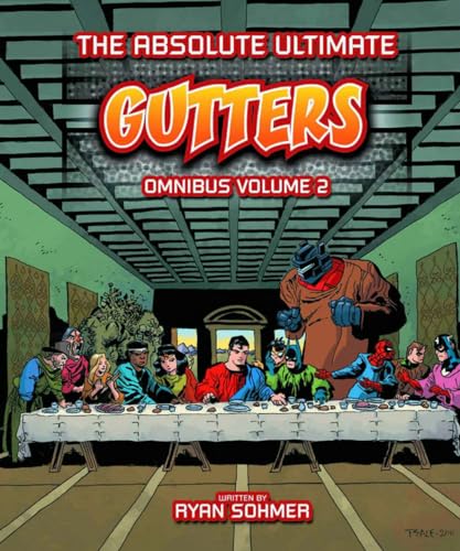 The Absolute Ultimate Gutters (Omnibus, Τόμος 2)