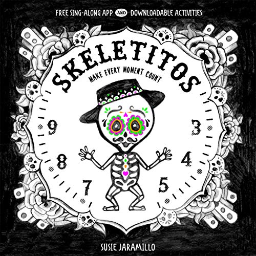 Skeletitos: Make Every Moment Count