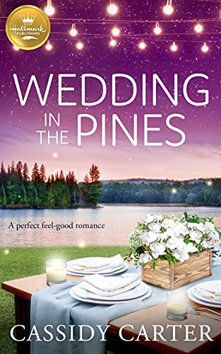 Wedding in the Pines (Cabins in the Pines, Bk. 1)