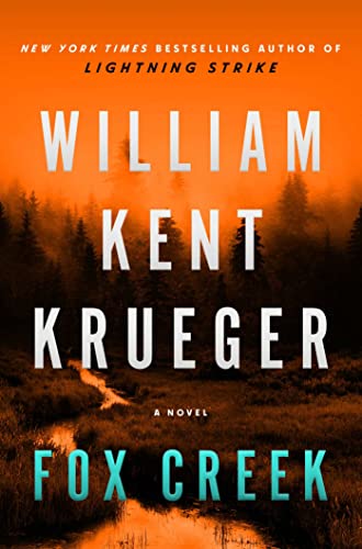 Fox Creek (Cork O'Connor Mystery Series, Bk. 19)