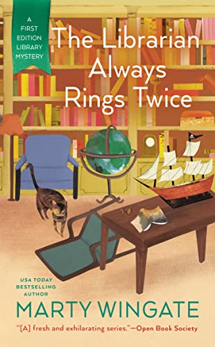 The Librarian Always Rings Twice (Πρώτη Έκδοση Library Mystery, Bk. 3)