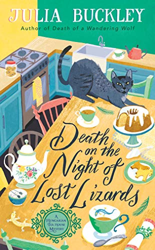 Death on the Night of Lost Lizards (A Hungarian Tea House Mystery)