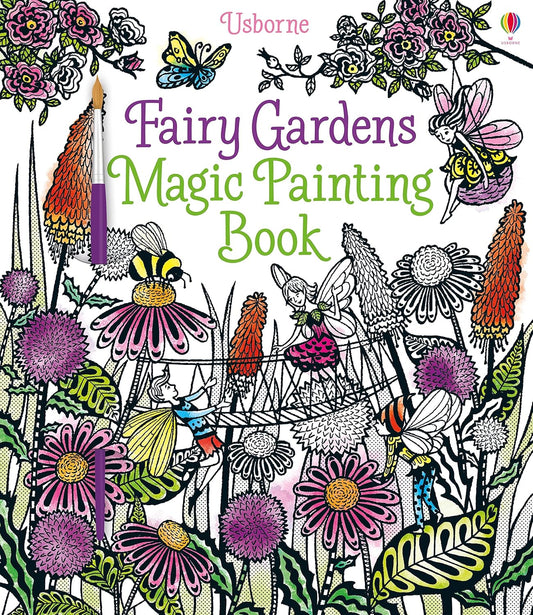 Fairy Gardens Magic Painting Book: 1 (Magic Painting Books)