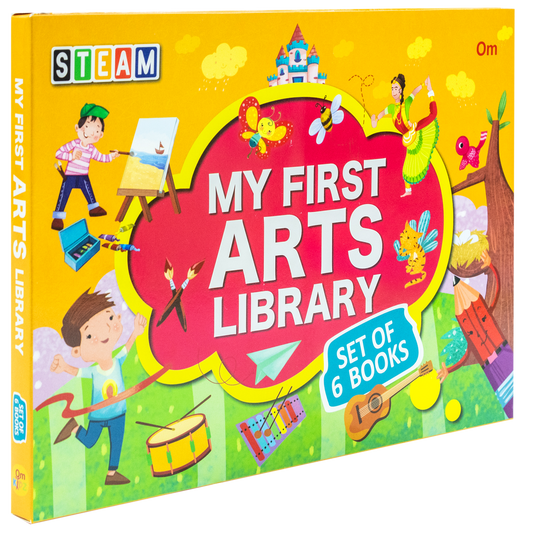 Steam: My First Arts Library 6 Books Collection Set [Level 1 - 3] by Swayam Ganguly